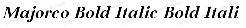 Majorco Bold Italic Bold Italic字体转换